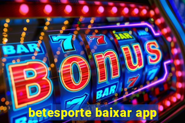 betesporte baixar app